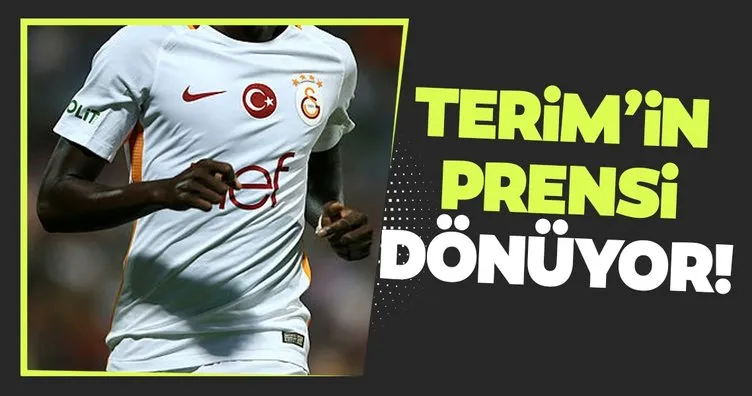 Fatih Terim’in prensi Galatasaray’a dönüyor!