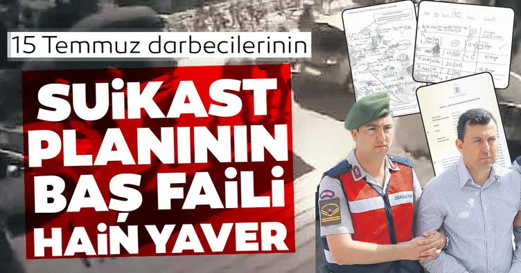 Suıkast planının baş faili hain yaver