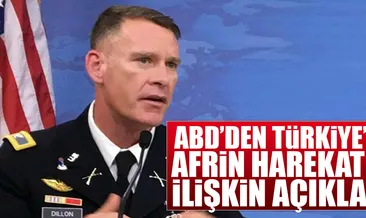 Afrin harekatına ABD’den açıklama