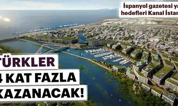 Yeni hedefleri Kanal İstanbul! Türkler 4 kat daha fazla gelir sağlayacak