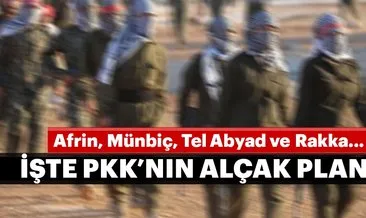 PKK’nın alçak planı ortaya çıktı!