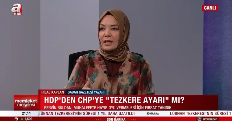 Hilal Kaplan’dan Suriye-Irak tezkeresine ’Hayır’ oyu veren CHP’ye tepki: HDP’nin elinde rehin bir partidir