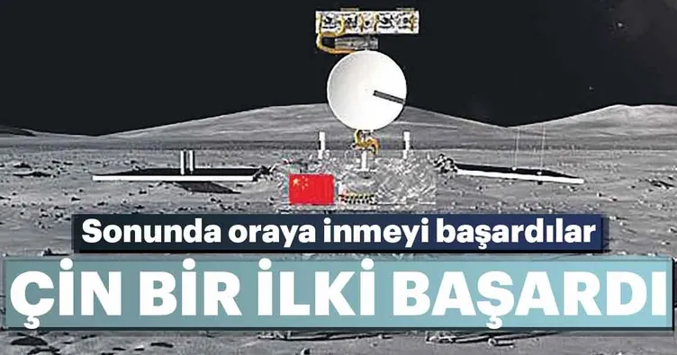 Ay’ın karanlık yüzüne tarihi iniş