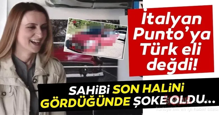 Fiat Punto’sunu Türk ustalara emanet etti! Son halini gördüğünde şaşkına döndü