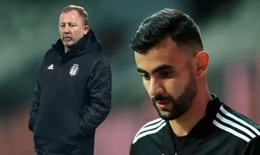 Beşiktaş’ta Rachid Ghezzal gerçeği ortaya çıktı! Sergen Yalçın 2-3 dakika sonra...