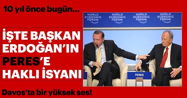 Başkan Erdoğan’ın ’one minute’ çıkışının üzerinden 10 yıl geçti