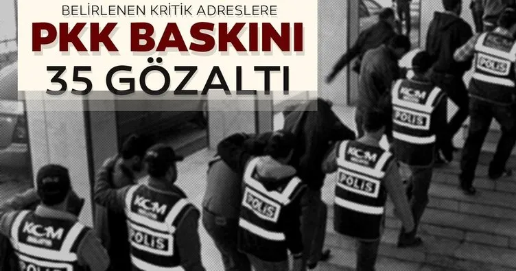 Şırnak’ta terör örgütü PKK’ya operasyon: 35 gözaltı