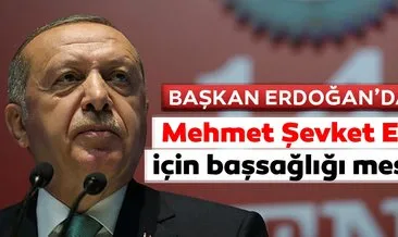Başkan Erdoğan’dan Mehmed Şevket Eygi için başsağlığı mesajı