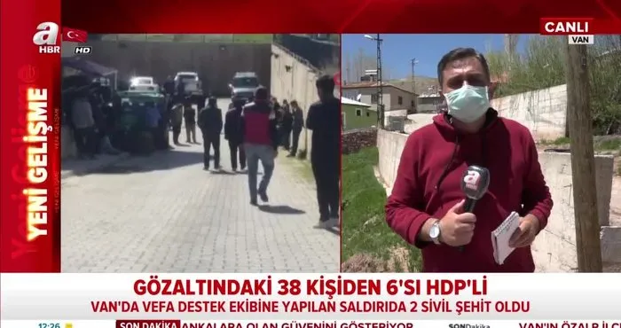 Van’daki kalleş saldırı ile ilgili gözaltına alınan 38 kişiden 6’sı HDP’li yönetici | Video