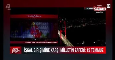 İstanbul’un simge yapılarında 15 Temmuz mapping gösterisi | Video