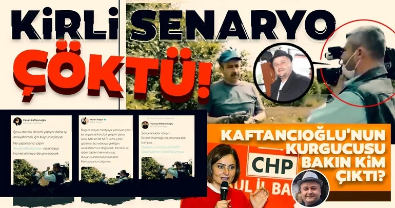 Kirli senaryo çöktü! Canan Kaftancıoğunun kurgucusu bakın kim çıktı?