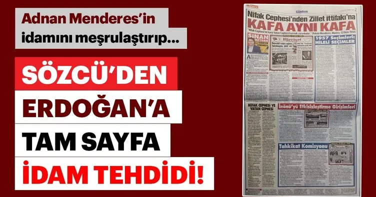 Sözcü’den Erdoğan’a tam sayfa idam tehdidi