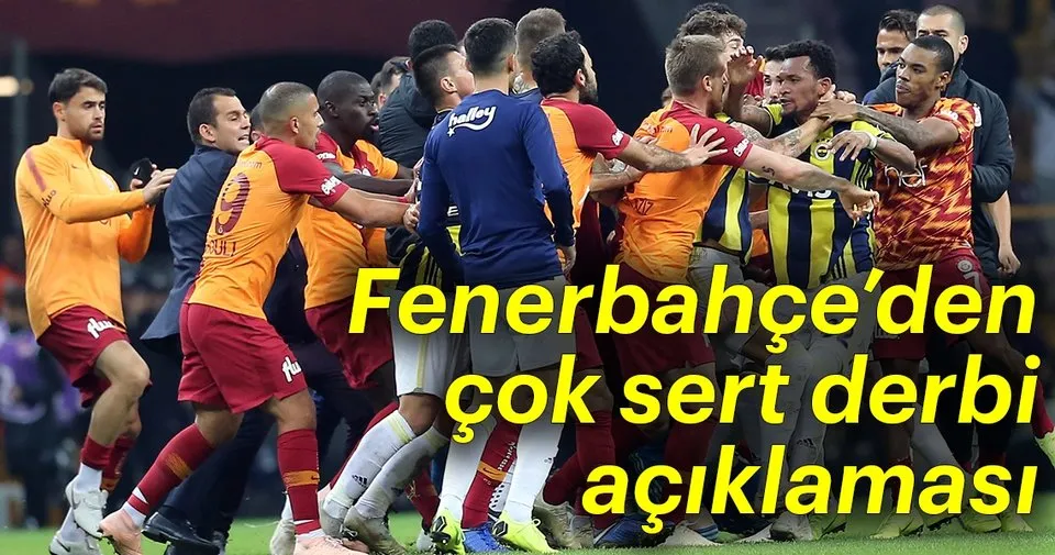 Fenerbahce Den Cok Sert Derbi Aciklamasi Spor Haberleri