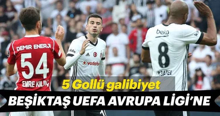 Beşiktaş Sivas’a 5 attı! Avrupa’ya selam çaktı