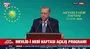 Başkan Erdoğan’dan önemli açıklamalar!