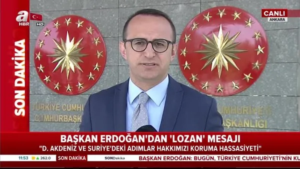 Cumhurbaşkanı Erdoğan'dan Lozan Barış Antlaşması'nın imzalanmasının 96. yıl dönümü mesajı