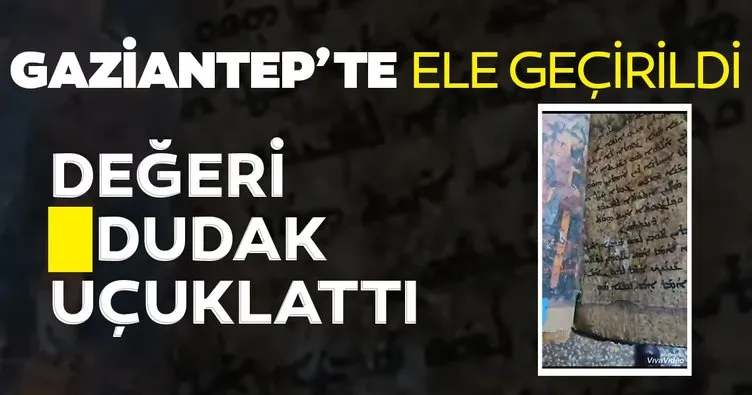 Son dakika: Gaziantep’te polisin operasyonu üzerine ele geçirildi! İncil’in değeri dudak uçuklatıyor