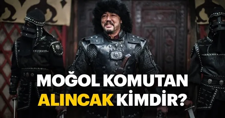 Diriliş Ertuğrul Moğol Komutanı Alıncak kimdir?