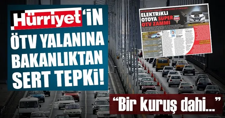 Son dakika: Maliye Bakanlığı’ndan ÖTV zammı açıklaması