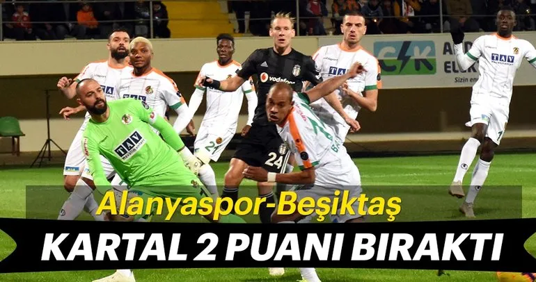 Beşiktaş Alanya’da yaralı