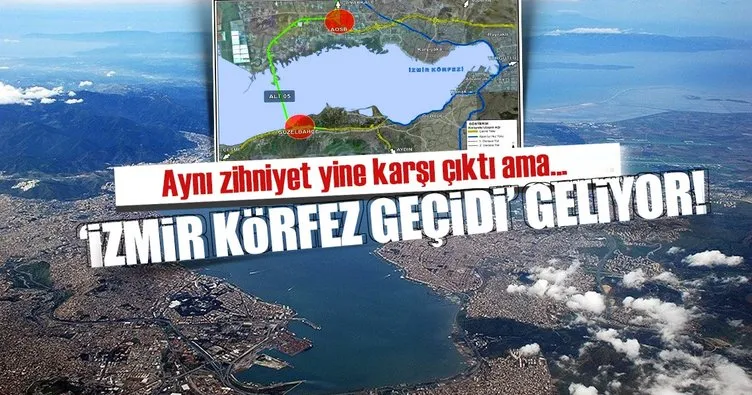 ’İzmir Körfez Geçidi’ geliyor!