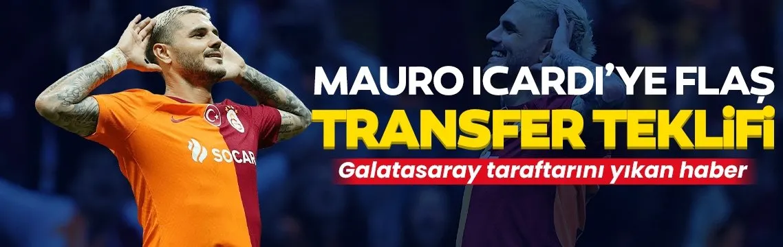 Mauro Icardi’ye flaş transfer teklifi!