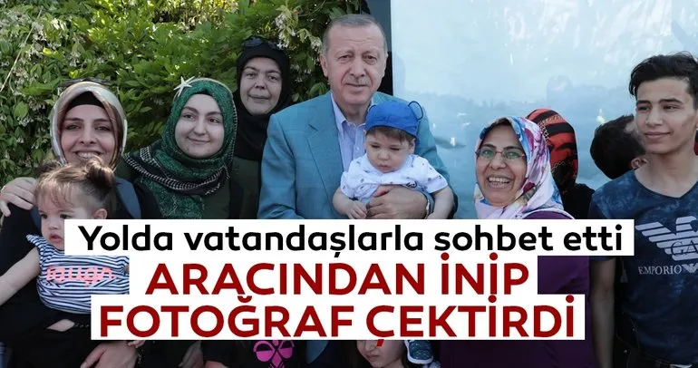 Başkan Erdoğan yolda vatandaşlarla sohbet etti