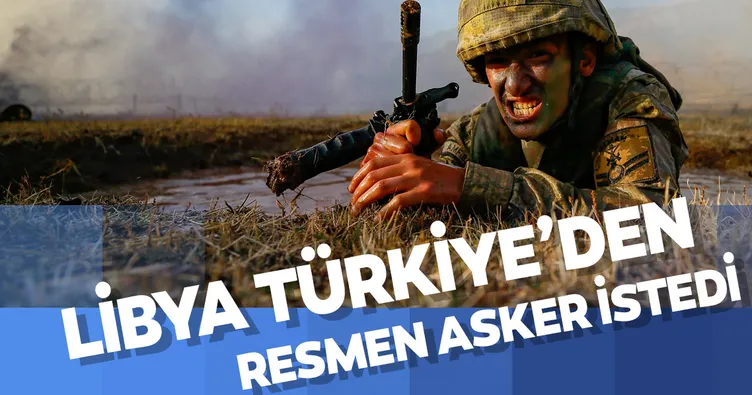 Son dakika: Libya, Türkiye’den askeri destek talep etti