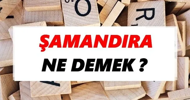 Şamandıra Ne Demek? TDK’ya Göre Şamandıra Sözlük Anlamı Nedir?