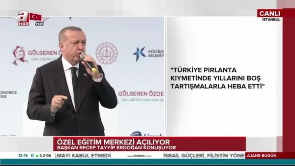 Cumhurbaşkanı Erdoğan, İstanbul'da Gülseren Özdemir Özel Eğitim Uygulama Okulu'nun Açılışı'nda konuştu