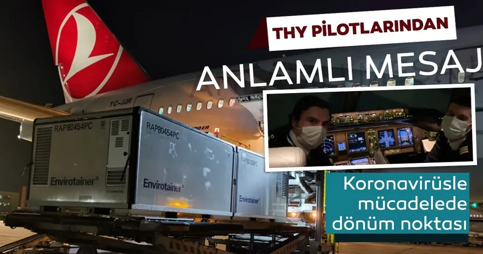 Türkiye'ye gelen koronavirüs aşısı Pekin Havalimanı'ndan böyle yola çıktı! THY pilotlarından anlamlı mesaj!