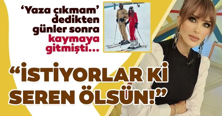Ölümcül hasta olduğunu söyledikten günler sonra kayak pistine koşan Seren Serengil’in eleştirilere yanıtı: İstiyorlar ki Seren ölsün!