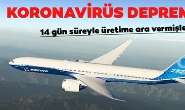 Boeing, coronavirüs nedeniyle işten çıkarma yapacak