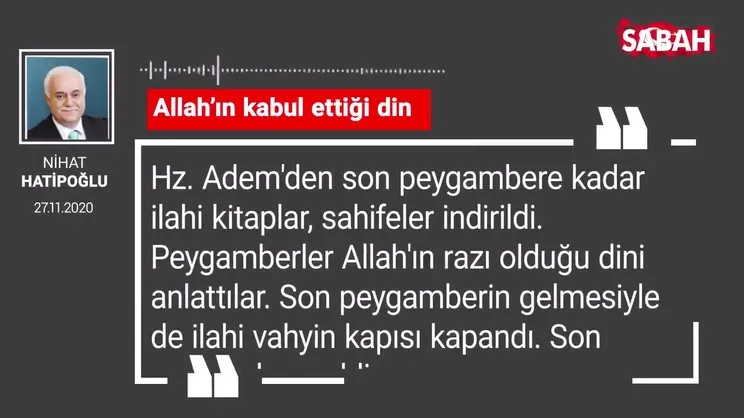 Nihat Hatipoğlu 'Allah’ın kabul ettiği din'