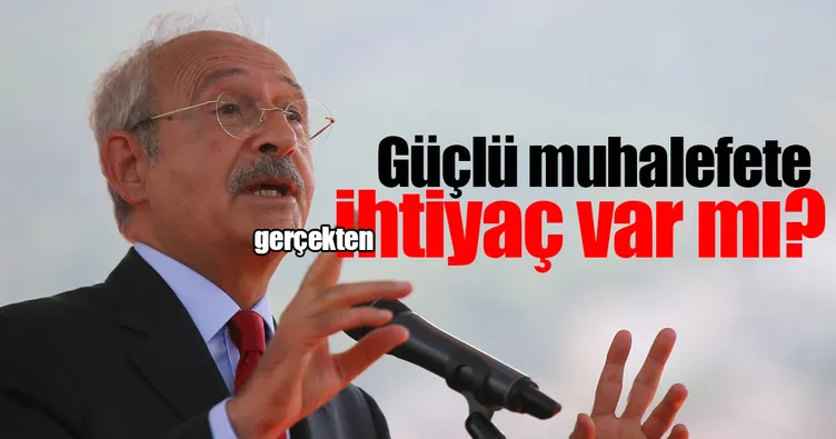 Güçlü muhalefete gerçekten ihtiyaç var mı?