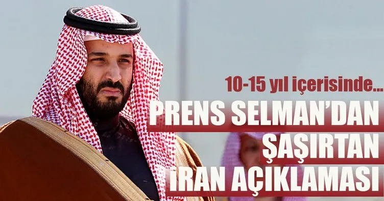 Suudi Prens Selman’dan İran’a yönelik sert açıklamalar