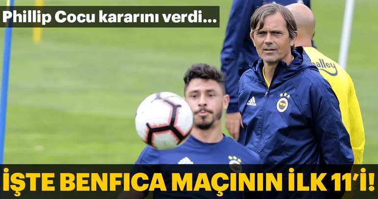 İşte Fenerbahçe’nin Benfica maçı ilk 11’i