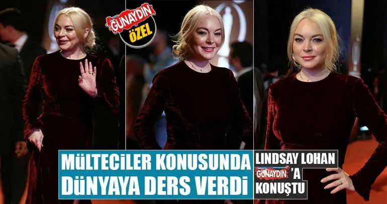 Lindsay Lohan: Türkiye’nin mülteci sorununda hassas olması beni etkiliyor