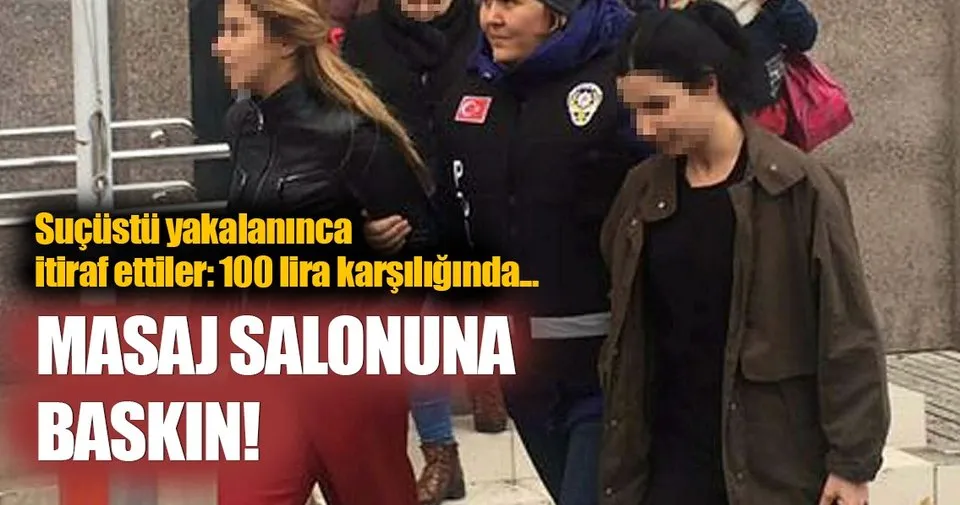Masaj Salonuna Fuhus Baskini 7 Gozalti En Son Haber