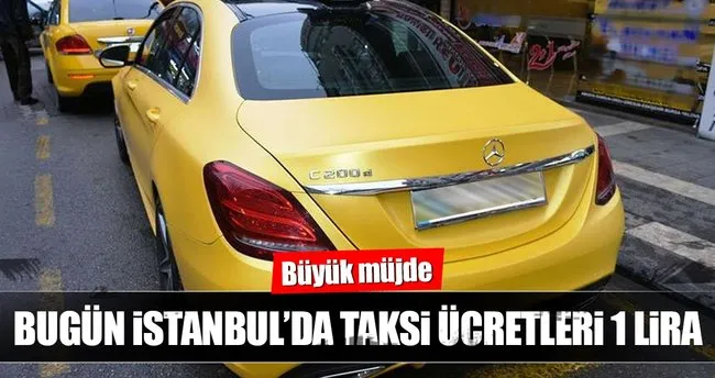 Bugun Istanbul Da Taksi Ucretleri 1 Lira Ekonomi Haberleri