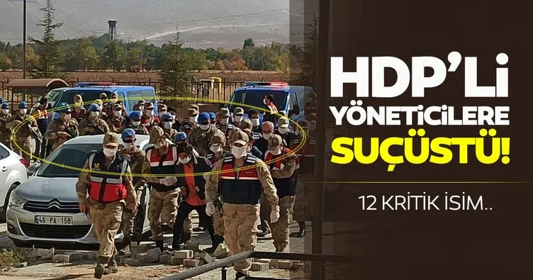 Terörden gözaltına alınan HDP’li yöneticilerle ilgili son dakika gelişmesi: Terör savcısı...