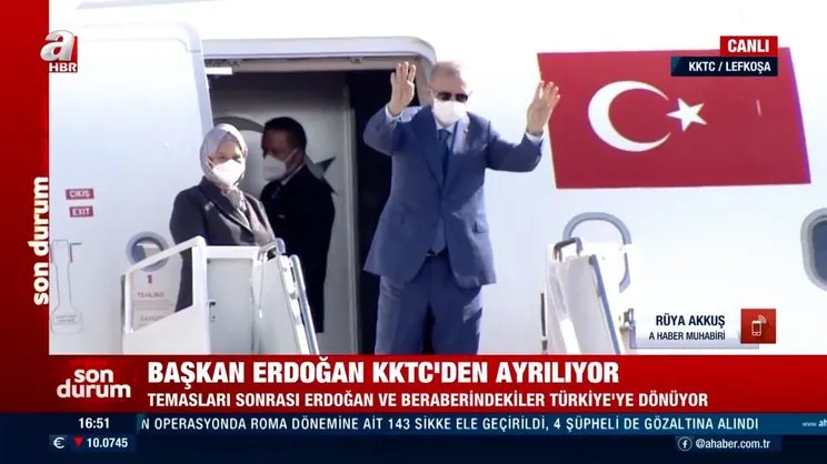 Cumhurbaşkanı Erdoğan KKTC programını tamamladı! Yurda dönüyor...