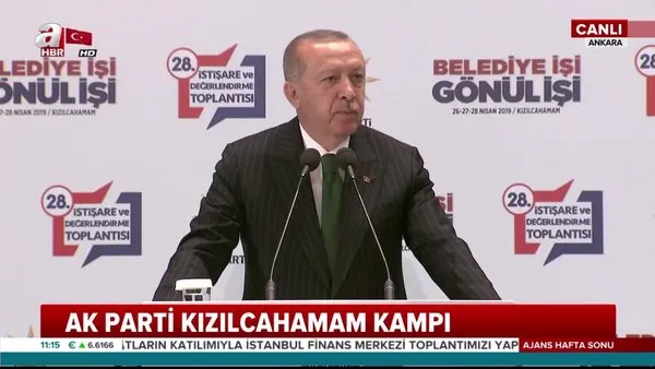 Cumhurbaşkanı Erdoğan'dan AK Parti Kızılcahamam Kampı'nda önemli açıklamalar
