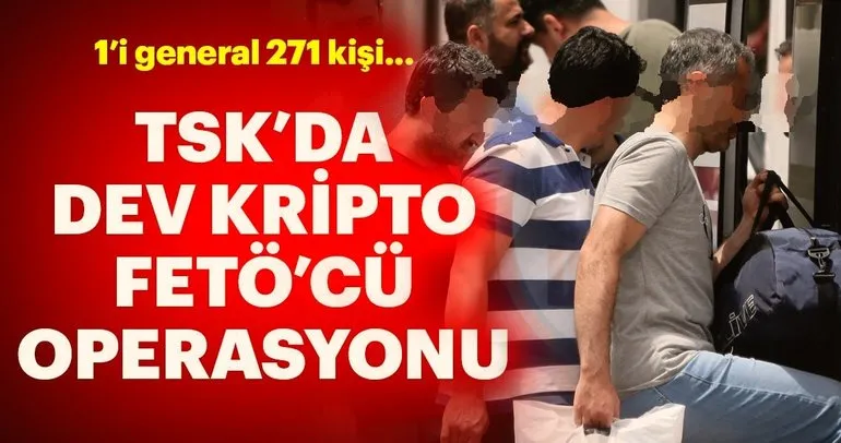 TSK’daki kriptolara dev operasyon