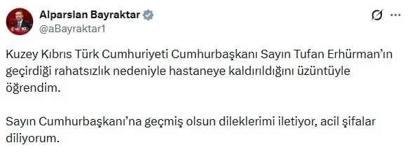 SON DAKİKA I KKTC Cumhurbaşkanı Tufan Erhürman, rahatsızlanarak hastaneye kaldırıldı