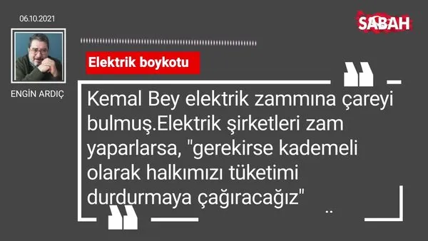 Engin Ardıç | Elektrik boykotu