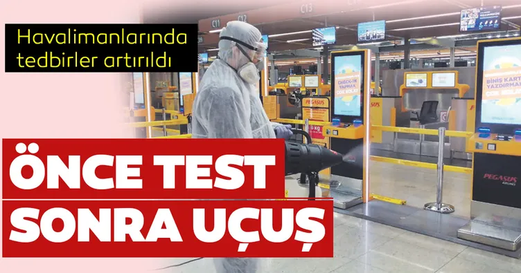 Önce test sonra uçuş