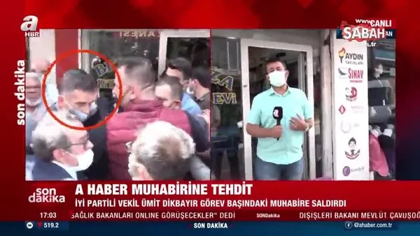 SON DAKİKA | İYİ Partili Ümit Dikbayır A Haber muhabirini tehdit etti! A Haber muhabiri canlı yayında olayı anlattı | Video