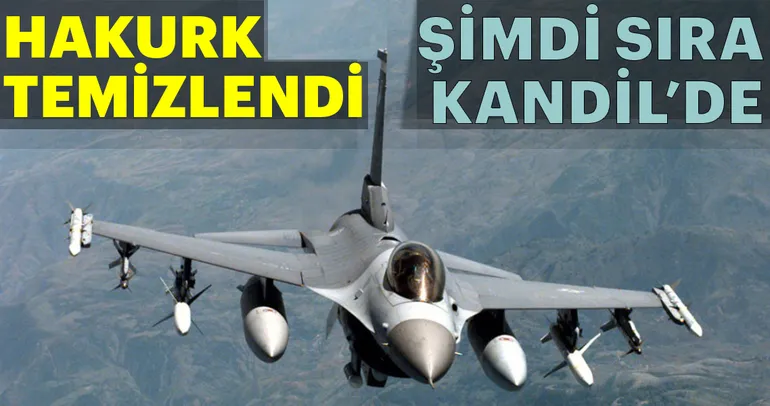 Hakurk temizlendi şimdi sıra Kandil’de