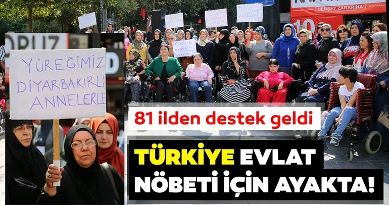 Türkiye evlat nöbeti için ayakta